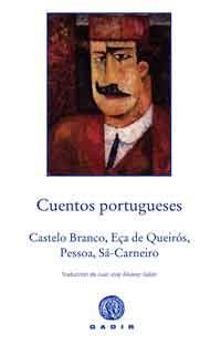 CUENTOS PORTUGUESES | 9788494146640 | PESSOA,FERNANDO SA-CARNEIRO,MARIO DE QUEIROS,EÇA DE BRANCO,CASTELO