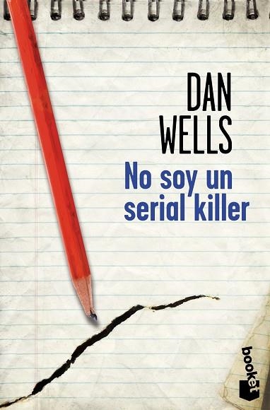 NO SOY UN SERIAL KILLER. TRILOGIA JOHN WAYNE CLEAVER 1 | 9788408114222 | WELLS,DAN