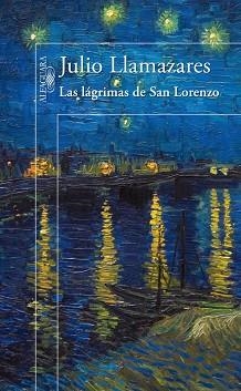 LAGRIMAS DE SAN LORENZO | 9788420414423 | LLAMAZARES,JULIO