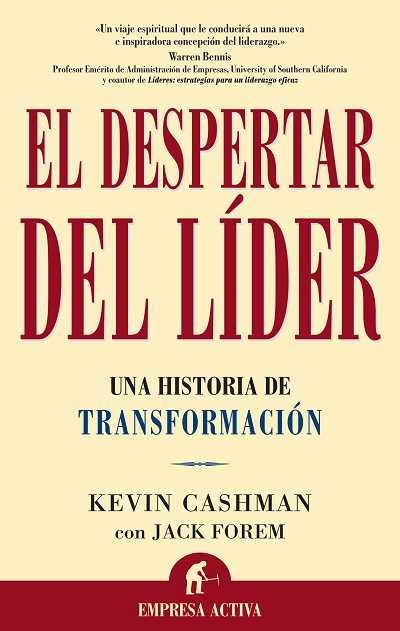 DESPERTAR DEL LIDER. UNA HISTORIA DE TRANSFORMACION | 9788495787576 | CASHMAN,KEVIN FOREM,JACK