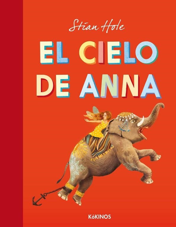 CIELO DE ANNA | 9788492750993 | HOLE,STIAN