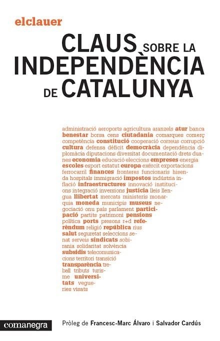 CLAUS SOBRE LA INDEPENDENCIA DE CATALUNYA | 9788415097808 | EL CLAUER