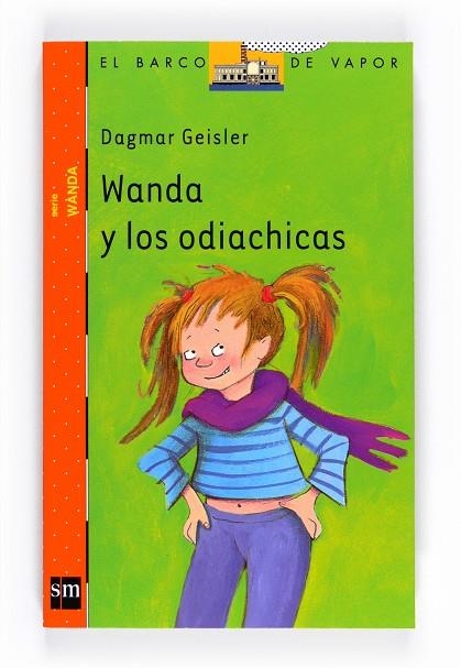 WANDA Y LOS ODIACHICAS | 9788467548006 | GEISLER,DAGMAR