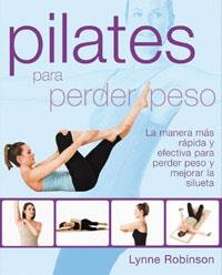 PILATES PARA PERDER PESO | 9788492981373 | ROBINSON,LYNNE