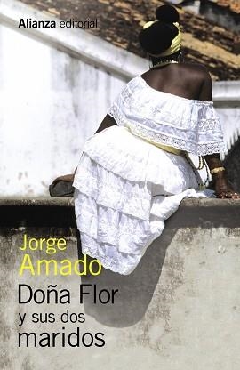 DOÑA FLOR Y SUS DOS MARIDOS | 9788491043249 | AMADO,JORGE