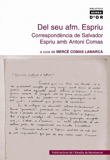 DEL SEU AFM.ESPRIU CORRESPONDENCIA DE S.ESPRIU AMB ANTONI COMAS | 9788484159087 | COMAS LAMARCA,MERCE