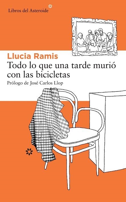 TODO LO QUE UNA TARDE MURIO CON LAS BICICLETAS | 9788415625476 | RAMIS,LLUCIA