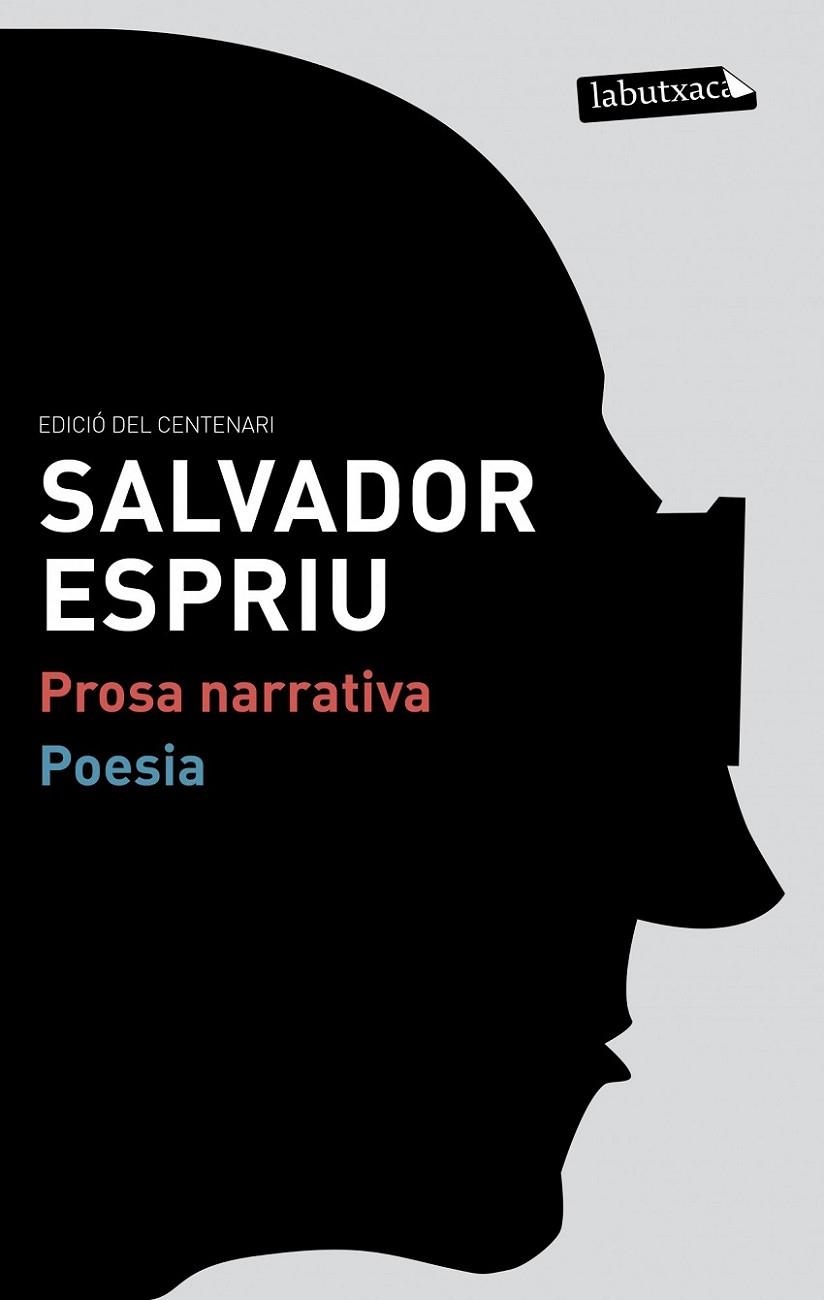 PROSA NARRATIVA. POESIA | 9788499306223 | ESPRIU,SALVADOR