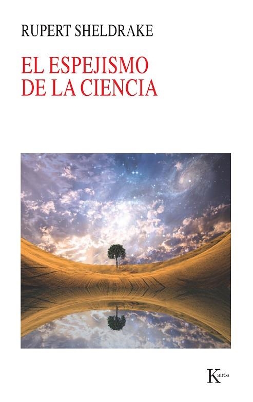 ESPEJISMO DE LA CIENCIA | 9788499882413 | SHELDRAKE,RUPERT