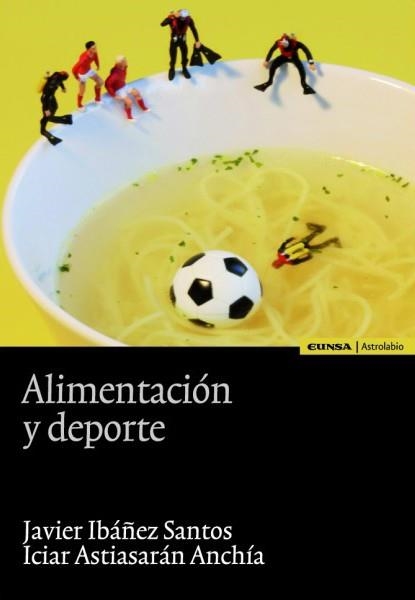 ALIMENTACION Y DEPORTE | 9788431326937 | ASTIASARAN,ICIAR IBAÑEZ SANTOS,JAVIER