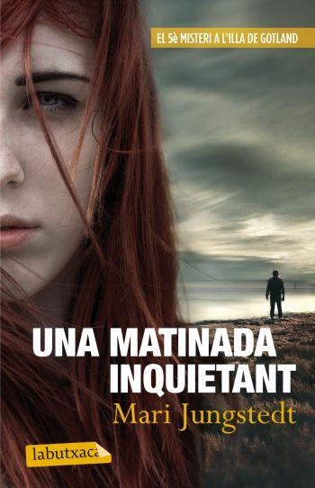 UNA MATINADA INQUIETANT | 9788499305813 | JUNGSTEDT,MARI