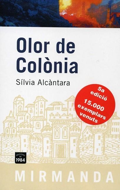 OLOR DE COLONIA | 9788492440214 | ALCANTARA,SILVIA