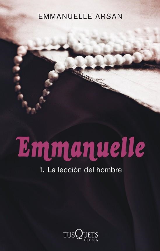 EMMANUELLE 1. LA LECCION DEL HOMBRE | 9788483837429 | ARSAN,EMMANUEL