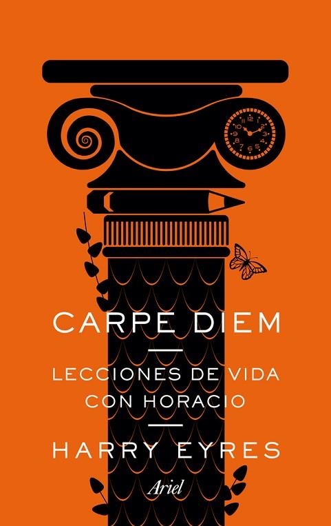 CARPE DIEM. LECCIONES DE VIDA CON HORACIO | 9788434409699 | EYRES,HARRY