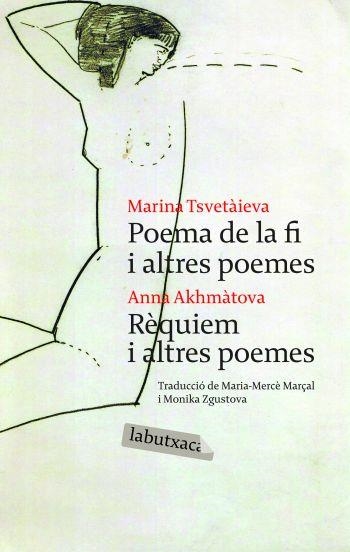 POEMA DE LA FI I ALTRES POEMES. REQUIEM I ALTRES POEMES | 9788492549009 | TSVETAIEVA,MARINA AKHMATOVA,ANNA