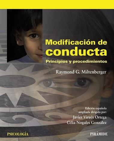 MODIFICACION DE CONDUCTA. PRINCIPIOS Y PROCEDIMENTOS | 9788436828122 | MILTENBERGER,RAYMOND