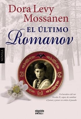 ULTIMO ROMANOV | 9788498778670 | MOSSANEN,DORA LEVY