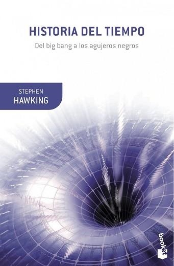 HISTORIA DEL TIEMPO. DEL BIG BANG A LOS AGUJEROS NEGROS | 9788408119593 | HAWKING,STEPHEN W.