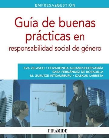 GUIA DE BUENAS PRACTICAS EN RESPONSABILIDAD SOCIAL DE GENERO | 9788436829297 | VELASCO,EVA