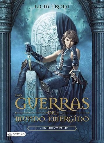 GUERRAS DEL MUNDO EMERGIDO 3. UN NUEVO REINO | 9788408115809 | TROISI,LICIA