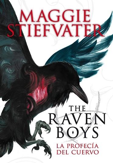 PROFECIA DEL CUERVO. RAVEN BOYS | 9788467563368 | STIEFVATER,MAGGIE