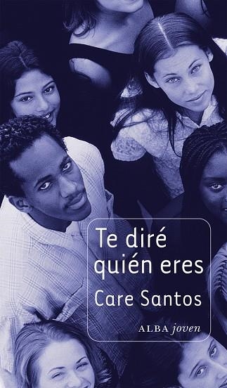 TE DIRE QUIEN ERES | 9788484289357 | SANTOS,CARE