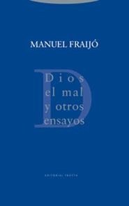 DIOS EL MAL Y OTROS ENSAYOS | 9788481646870 | FRAIJO,MANUEL