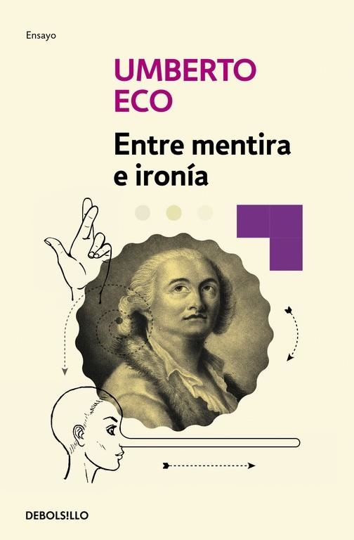 ENTRE MENTIRA E IRONIA | 9788490325346 | ECO,UMBERTO