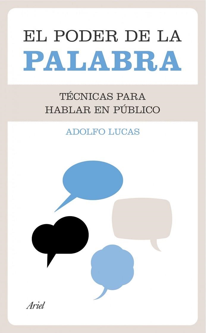 PODER LA PALABRA. TECNICAS PARA HABLAR EN PUBLICO | 9788434413092 | LUCAS,ADOLFO