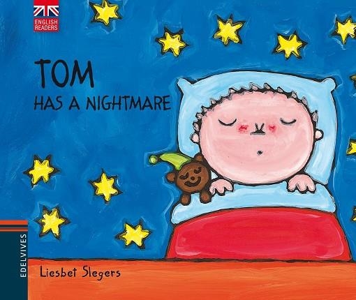 TOM HAS A NIGHTMARE | 9788426390820 | SLEGERS,LIESBET