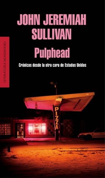 PULPHEAD | 9788439727101 | SULLIVAN,JOHN JEREMIAN