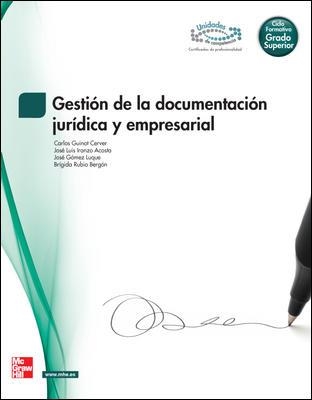 GESTION DE LA DOCUMENTACION JURIDICA Y EMPRESARIAL | 9788448175689 | GUINOT CERVER,CARLOS