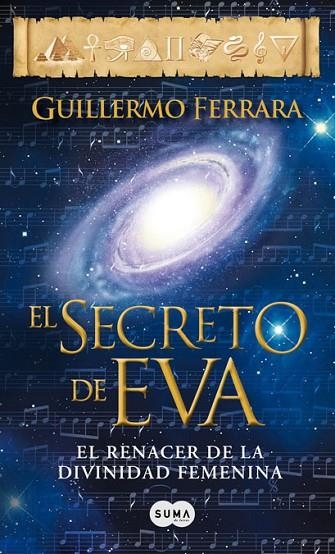 SECRETO DE EVA. EL RENACER DE LA DIVINIDAD FEMENINA | 9788483655498 | FERRARA,GUILLERMO