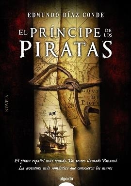 PRINCIPE DE LOS PIRATAS | 9788498779592 | DIAZ CONDE,EDMUNDO