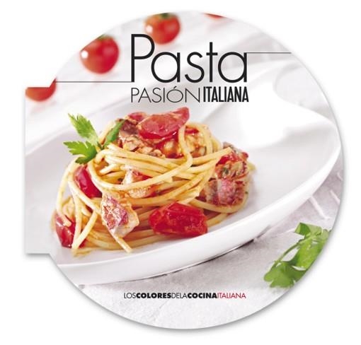 PASTA PASION ITALIANA | 9788498779530 | VVAA