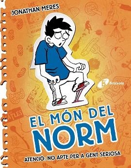 MON DEL NORM. ATENCIO: NO APTE PER A GENT SERIOSA | 9788499064574 | MERES,JONATHAN