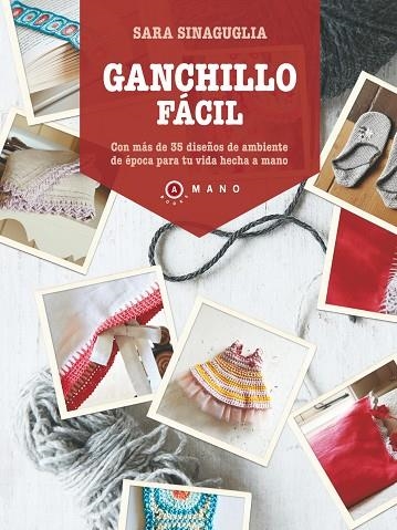 GANCHILLO FACIL | 9788415193272 | SINAGUGLIA,SARA