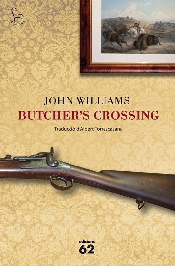 BUTCHER,S CROSSING | 9788429771428 | WILLIAMS,JOHN