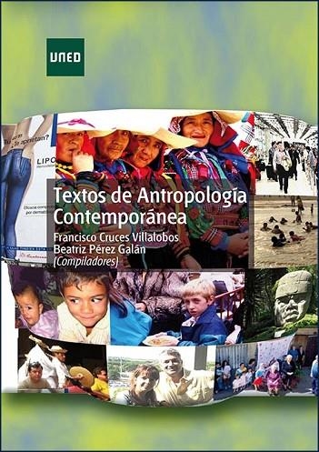 TEXTOS DE ANTROPOLOGIA CONTEMPORANEA | 9788436260854 | CRUCES VILLALOBOS,FRANCISCO PEREZ GALAN,BEATRIZ