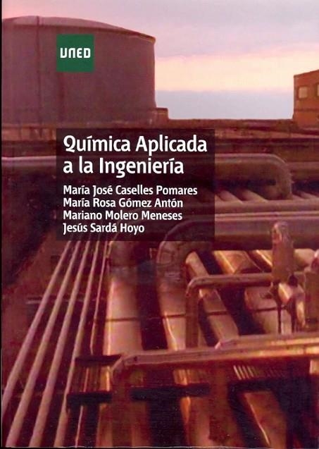 QUIMICA APLICADA A LA INGENIERIA | 9788436260922 | CASELLES POMARES,Mª JOSE