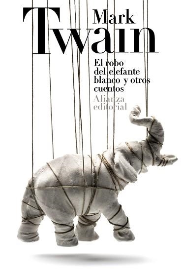 ROBO DEL ELEFANTE BLANCO Y OTROS CUENTOS | 9788420678160 | TWAIN,MARK