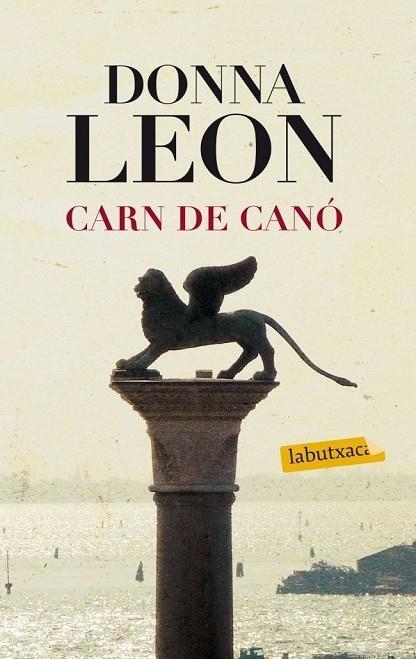 CARN DE CANO | 9788499306322 | LEON,DONNA