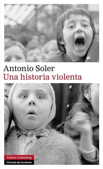 UNA HISTORIA VIOLENTA | 9788415472933 | SOLER,ANTONIO