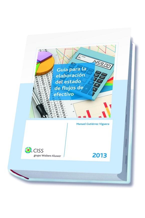 GUIA PARA LA ELABORACION DEL ESTADO DE FLUJOS DE EFECTIVO | 9788499545622 | GUTIERREZ VIGUERA,MANUEL