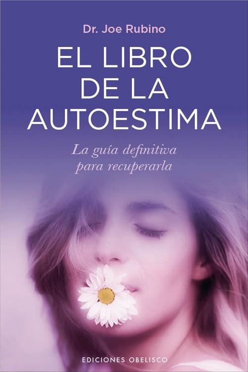 LIBRO DE LA AUTOESTIMA | 9788497778510 | RUBINO,JOE