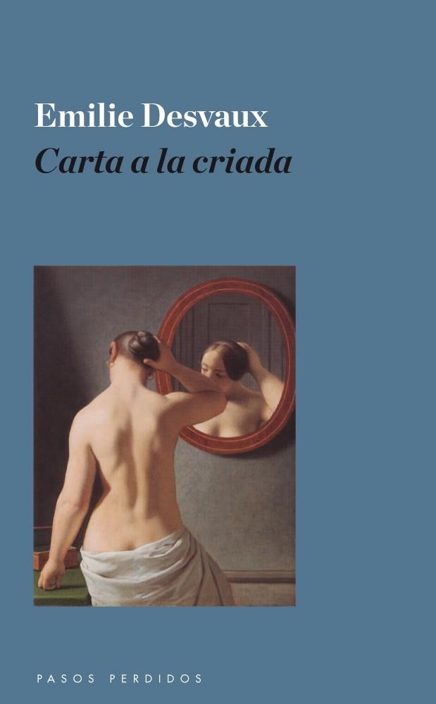 CARTA A LA CRIADA | 9788494116216 | DESVAUX,EMILIE