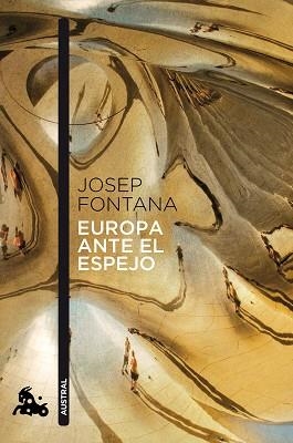 EUROPA ANTE EL ESPEJO | 9788408114246 | FONTANA,JOSEP