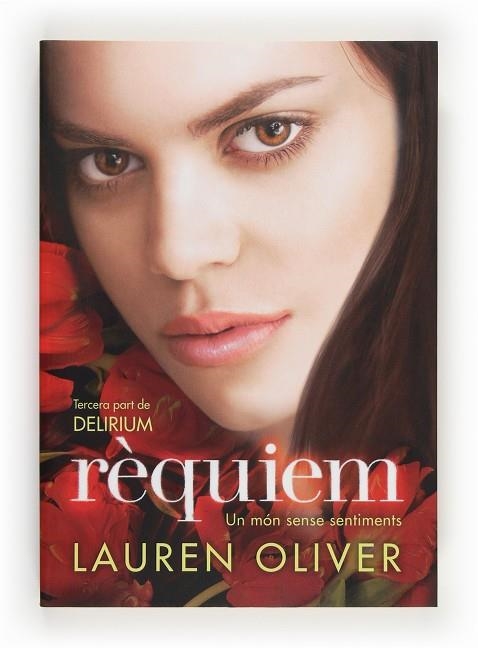 REQUIEM. DELIRIUM 3 (CATALA) | 9788466132091 | OLIVER,LAUREN