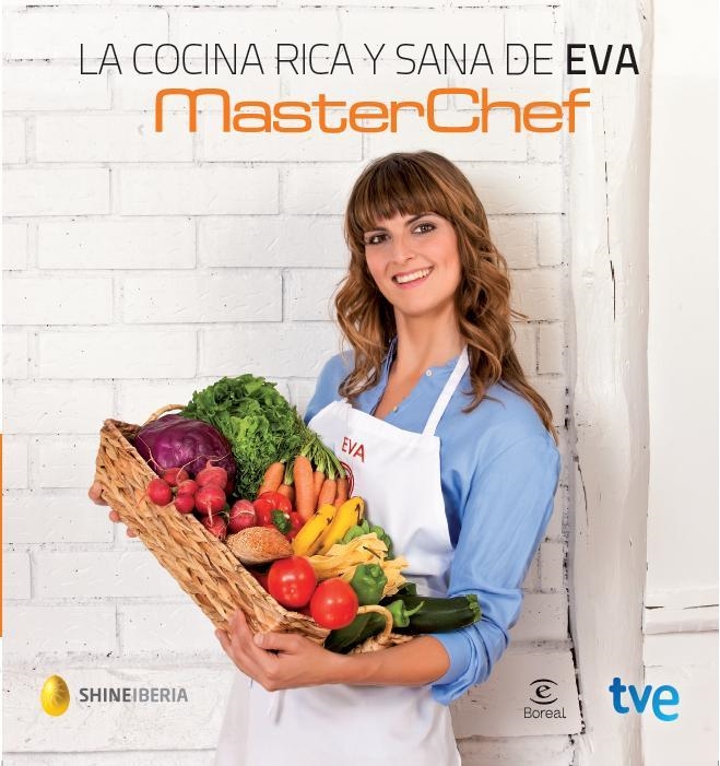 COCINA RICA Y SANA DE EVA. MASTER CHEF | 9788467040128 | MILLAN PAGE,EVA