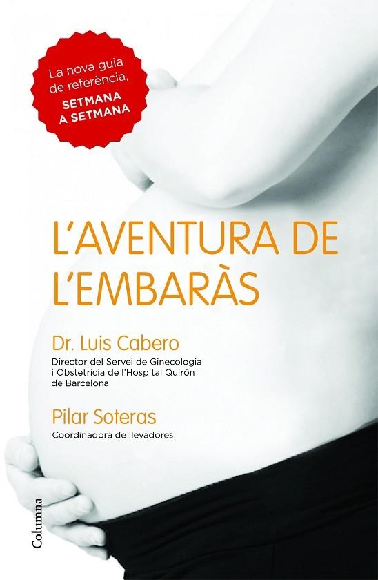 AVENTURA DE L,EMBARAS | 9788466418027 | CABERO,LUIS SOTERAS GUASCH,PILAR